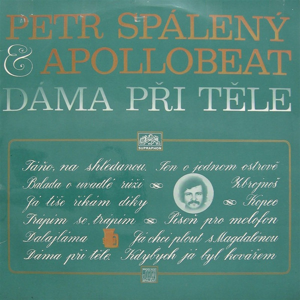 Petr Spálený & Apollobeat - Dáma Při Těle - LP bazar