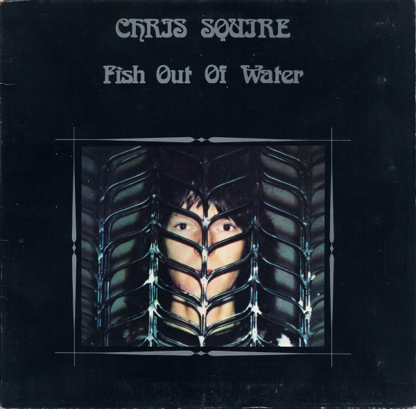 Chris Squire - Fish Out Of Water - LP bazar