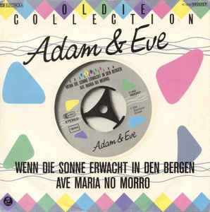 Adam & Eve - Wenn Die Sonne Erwacht In Den Bergen / Ave-SPbaz