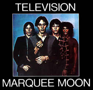 Television - Marquee Moon - LP - Kliknutím na obrázek zavřete