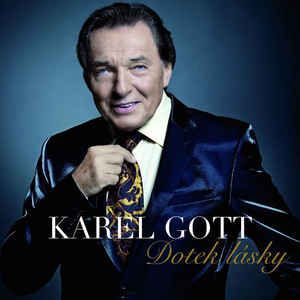 Karel Gott ‎– Dotek Lásky - CD bazar - Kliknutím na obrázek zavřete