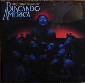 Ruben Blades Y Seis Del Solar - Buscando America - LP bazar