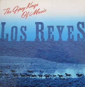 Los Reyes - The Gipsy Kings Of Music - LP bazar