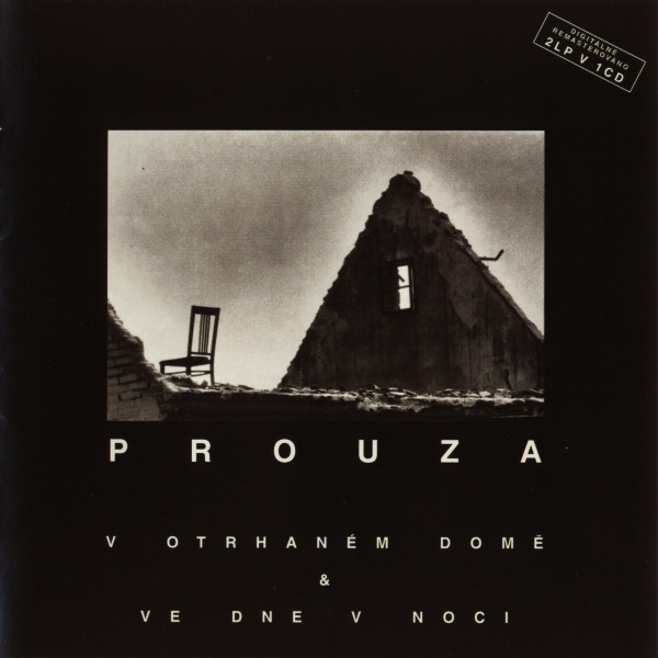 Prouza - V Otrhaném Domě & Ve Dne V Noci - CD - Kliknutím na obrázek zavřete