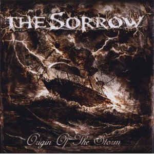 Sorrow - Origin Of The Storm - 2CD