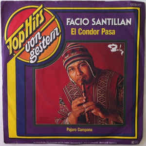 Facio Santillan - El Condor Pasa - SP bazar - Kliknutím na obrázek zavřete