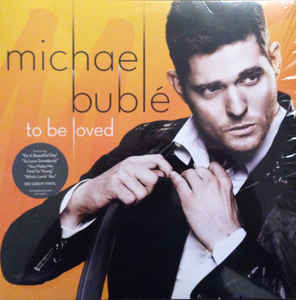 Michael Bublé ‎– To Be Loved - LP