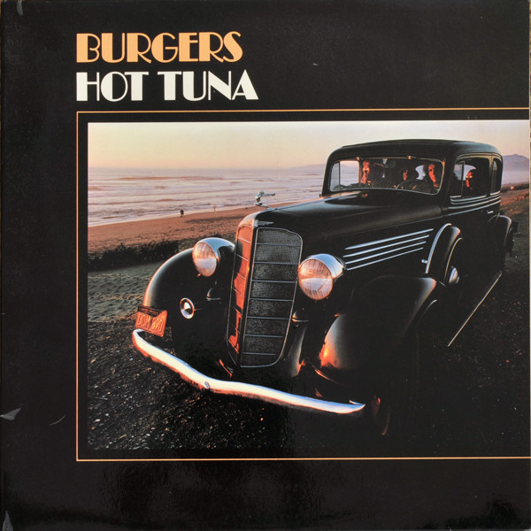 Hot Tuna - Burgers - LP bazar