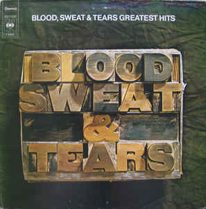 Blood, Sweat & Tears - Greatest Hits - LP bazar