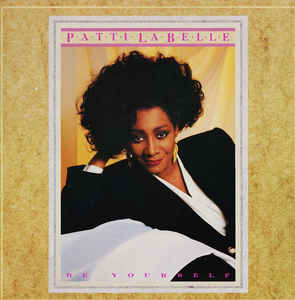 Patti LaBelle ‎– Be Yourself - LP bazar