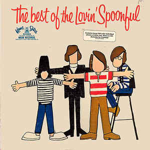 Lovin' Spoonful - The Best Of The Lovin' Spoonful - LP - Kliknutím na obrázek zavřete