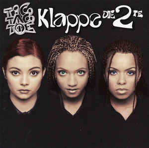 Tic Tac Toe - Klappe Die 2te - CD bazar - Kliknutím na obrázek zavřete