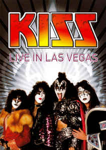 Kiss - Live In Las Vegas - DVD-R - Kliknutím na obrázek zavřete