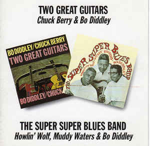 Chuck Berry,Bo Diddley,Howlin' Wolf,Muddy Waters -Two Great-CD - Kliknutím na obrázek zavřete