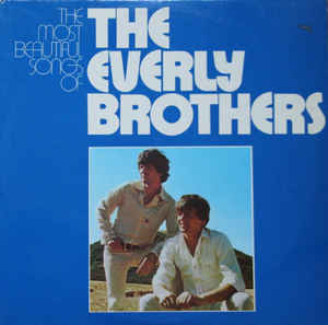Everly Brothers - The Most Beautiful Songs Of - 2LP bazar - Kliknutím na obrázek zavřete
