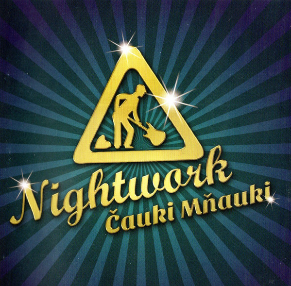 Nightwork - Čauki Mňauki - CD