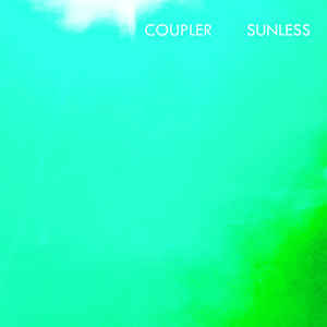 Coupler - Sunless - LP
