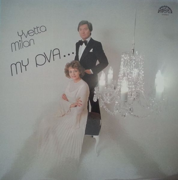 Yvetta*, Milan - My Dva ... - LP bazar