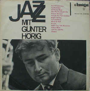 Günter Hörig - Jazz Mit Günter Hörig - LP bazar - Kliknutím na obrázek zavřete