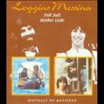 Loggins And Messina - Full Sail / Mother Lode - 2CD - Kliknutím na obrázek zavřete
