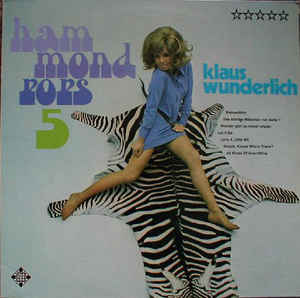 Klaus Wunderlich - Hammond Pops 5 - LP bazar - Kliknutím na obrázek zavřete