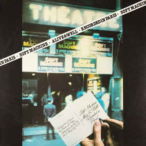 Soft Machine - Alive And Well Recorded In Paris - LP bazar - Kliknutím na obrázek zavřete