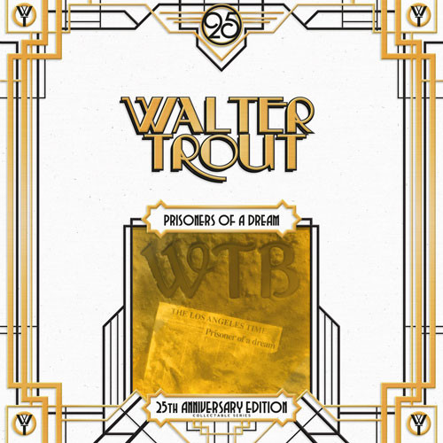 Walter Trout Band - Prisoner Of A Dream - 2LP - Kliknutím na obrázek zavřete
