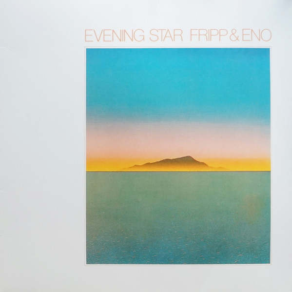 Fripp & Eno - Evening Star - LP - Kliknutím na obrázek zavřete