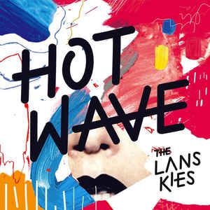 Lanskies - Hot Wave - LP