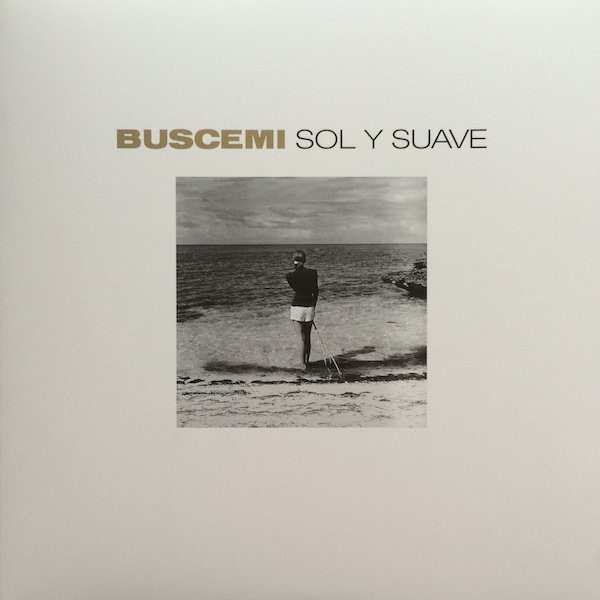 Buscemi - Sol Y Suave - LP - Kliknutím na obrázek zavřete