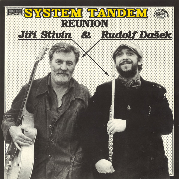 Jiří Stivín & Rudolf Dašek - System Tandem Reunion - LP bazar