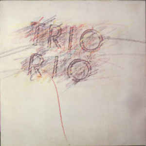 Trio Rio - Trio Rio - LP bazar - Kliknutím na obrázek zavřete