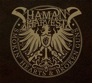 Shaman's Harvest - Smokin' Hearts & Broken Guns - CD - Kliknutím na obrázek zavřete
