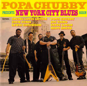 Popa Chubby - New York City Blues Again - CD - Kliknutím na obrázek zavřete