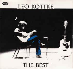 Leo Kottke - The Best - 2LP bazar - Kliknutím na obrázek zavřete