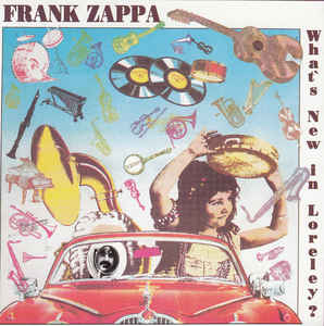 Frank Zappa - What's New In Loreley? - CD - Kliknutím na obrázek zavřete