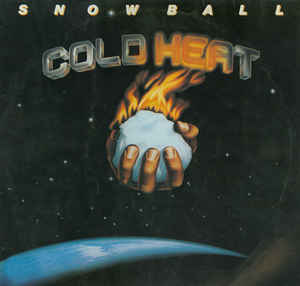 Snowball - Cold Heat - LP bazar