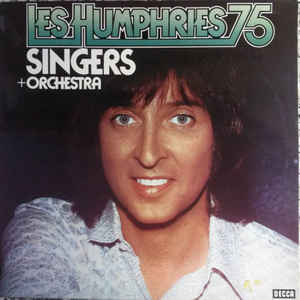 Les Humphries Singers + Orchestra - Les Humphries '75 - LP baz