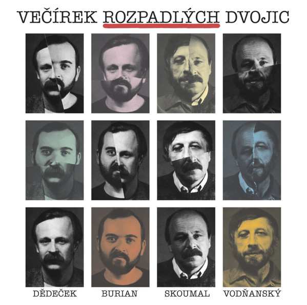 Dědeček Burian/Skoumal Vodňanský-Večírek Rozpadlých Dvojic- 2CD