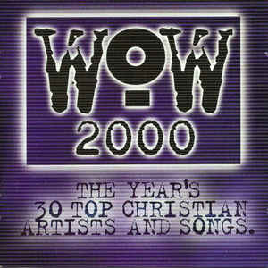 Various - WOW 2000 (The Year's 30 Top) - 2CD bazar