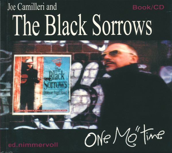 Joe Camilleri And The Black Sorrows - One Mo" Time - CD+BOOK - Kliknutím na obrázek zavřete