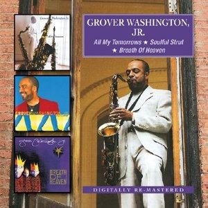 Grover Washington, Jr. - All My Tomorrows / Soulful Strut / - CD - Kliknutím na obrázek zavřete