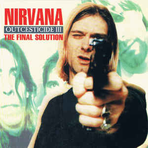 Nirvana - The Final Solution - Outcesticide III - CD - Kliknutím na obrázek zavřete