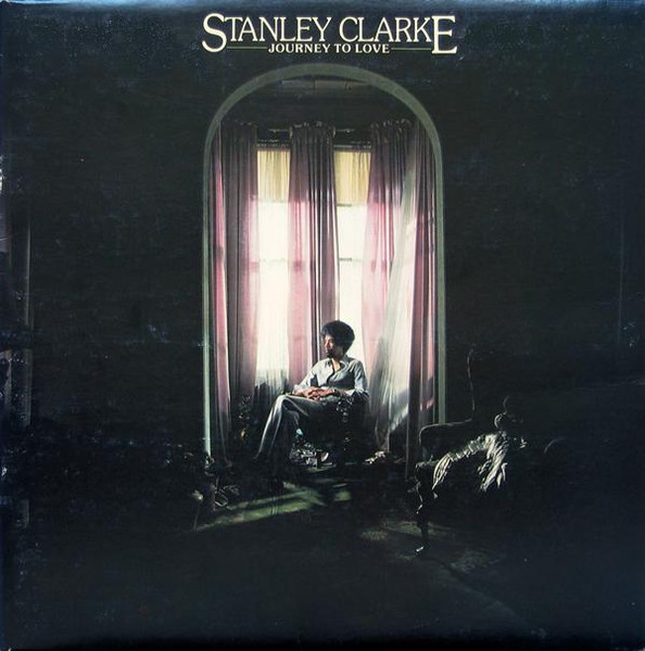 Stanley Clarke - Journey To Love (US) - LP bazar