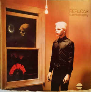 Tubeway Army - Replicas - LP - Kliknutím na obrázek zavřete