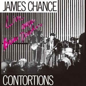 James Chance - Contortions - Live Aux Bains Douches - LP bazar - Kliknutím na obrázek zavřete