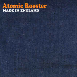 Atomic Rooster - Made In England - CD - Kliknutím na obrázek zavřete