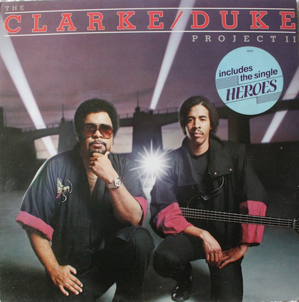 Stanley Clarke/George Duke - Clarke / Duke Project II - LP baz