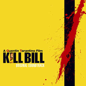 Various - Kill Bill Vol. 1 - Original Soundtrack - LP