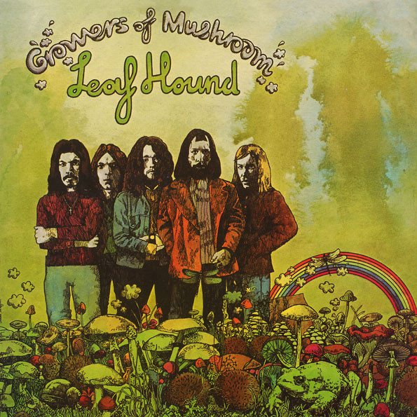 Leaf Hound - Growers Of Mushroom - LP